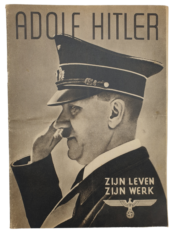 Original WW2 Dutch Brochure - Adolf Hitler Zijn Leven Zijn Werk (1942)