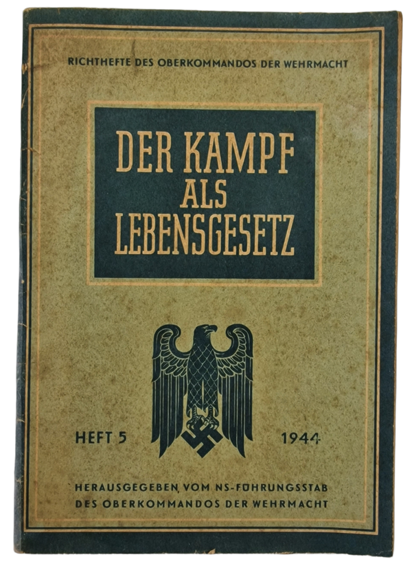 Original WW2 German Brochure - Der Kampf als Lebensgesetz Heft 5 (1944)