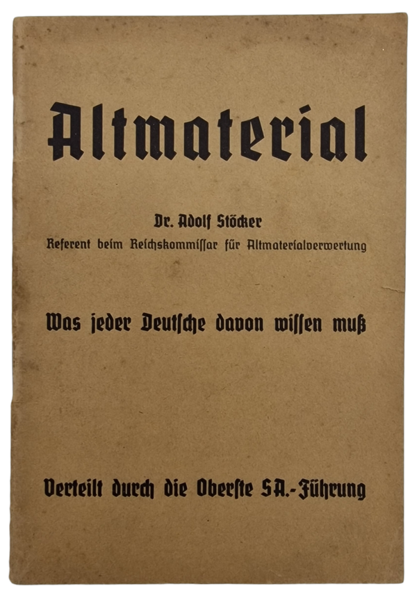 Original WW2 German Brochure - SA; Altmaterial, Adolf Stöcker