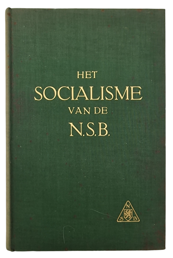 Original WW2 Dutch Book - Het Socialisme van de NSB, L. Lindeman