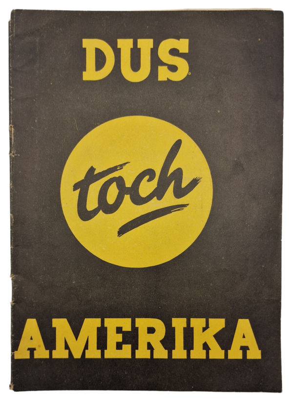 Original WW2 Dutch NSB Brochure - Dus toch Amerika (1942)
