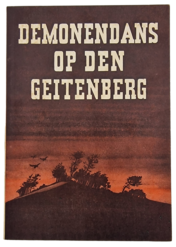 Original WW2 Dutch Collaboration Brochure - Demonendans op den Geitenberg, W. W. F. Wever (1943)