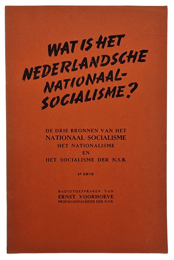 Original WW2 Dutch Collaboration NSB Brochure - Wat is het Nederlandsche Nationaal-Socialisme?, Ernst Voorhoeve