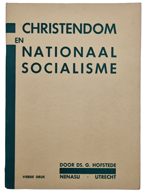 Original WW2 Dutch Collaboration NSB Brochure - Christendom en nationaal socialisme, G Hofstede