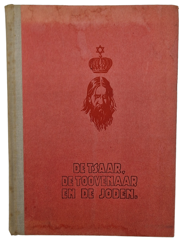 Original WW2 Dutch Collaboration NSB Book - De Tsaar, De Toovenaar en de Joden (1943)