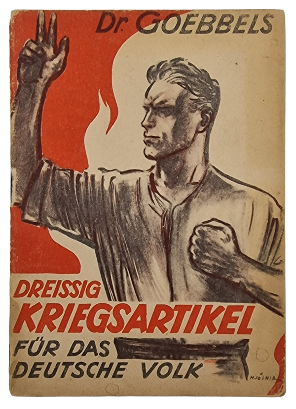 Original WW2 German Brochure - Dreissig Kriegsartikel für das Deutsche Volk, Dr. Goebbels (1943)