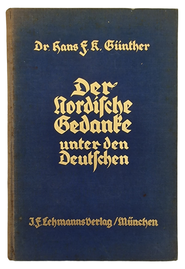 Original WW2 German Book - Der Nordische Gedanke Unter Den Deutschen, Hans F. K. Günther (1927)
