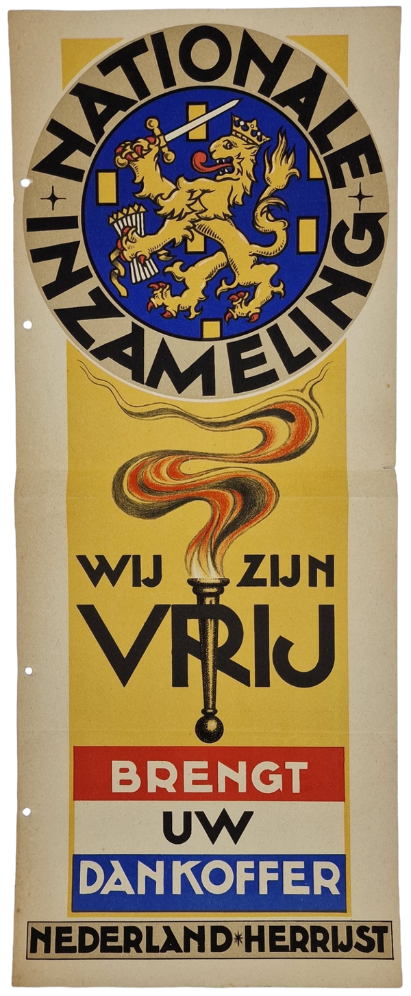 Original WW2 Dutch Liberation Poster - Nationale Inzameling Nederland Herrijst (1945)