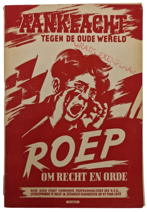 Original WW2 Dutch Collaboration NSB Brochure - Aanklacht tegen de oude wereld Roep om recht en orde, Ernst Voorhoeve (1942)