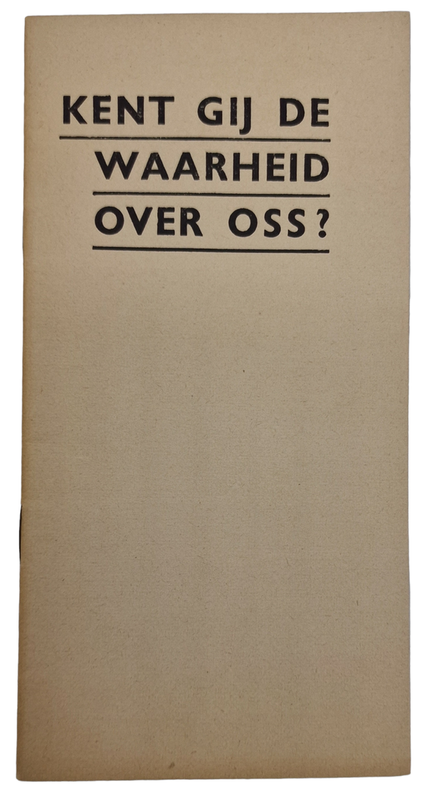 Original WW2 Dutch Collaboration NSB Brochure - Kent gij de waarheid over Oss?, Anton Mussert (1939)
