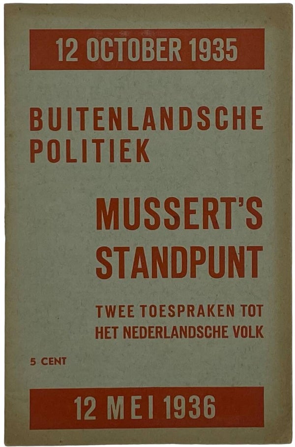 Original WW2 Dutch Collaboration NSB Brochure - Buitenlandsche Politiek, Mussert's standpunt, Anton Mussert (1936)