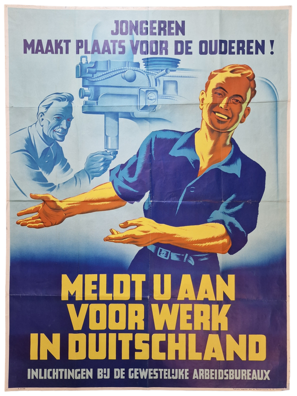 Original WW2 Dutch Poster - Meldt u aan voor werk in Duitschland (1942)