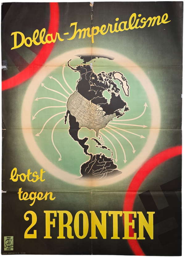 Original WW2 Dutch Collaboration NSB Poster - Dollar-Imperialisme botst tegen 2 fronten (1943)