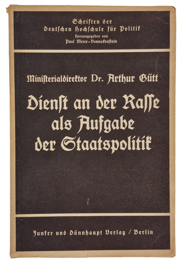 Original WW2 German Brochure - Dienst an der Rasse als Aufgabe der Staatspolitik, Arthur Gütt (1938)