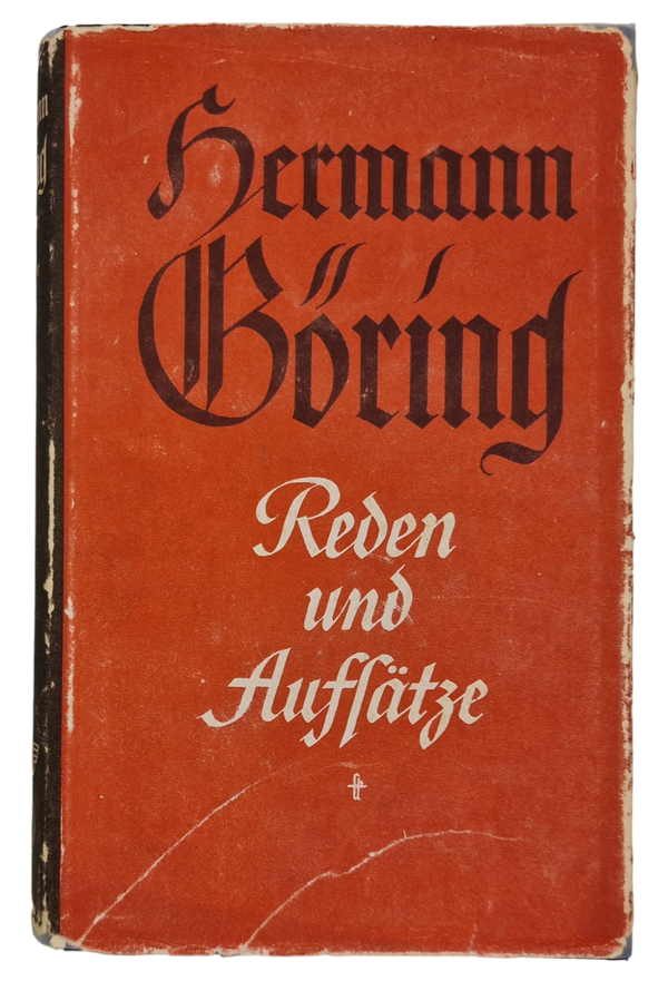 Original WW2 German Book - Hermann Göring Reden und Auflätze, Dr. Erich Gritzbach (1941)