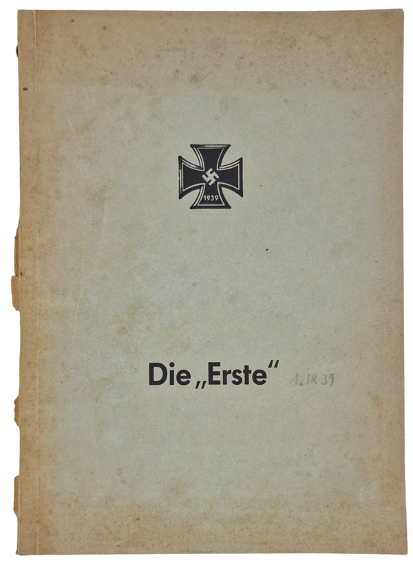 Original WW2 German Book - Die Erste, Erinnerungen an den Einsatz der 1 Kompanie des I. R. 39 (1940)