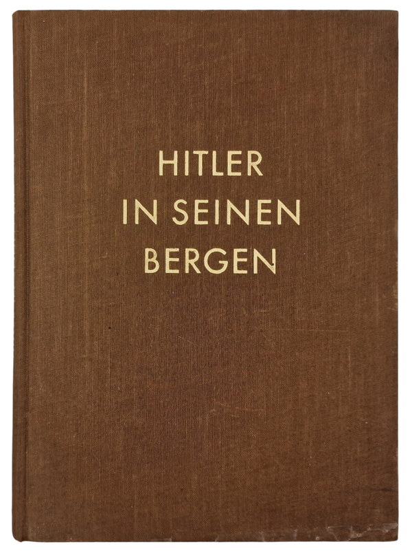 Original WW2 German Book - Hitler in seinen Bergen, Heinrich Hoffmann (1935)