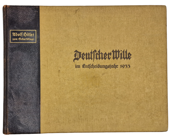 Original WW2 German Book - Deutsche Wille Im Entscheidungsjahr 1933 (1933)