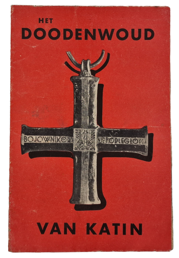 Original WW2 Flemish Collaboration Flyer - Het Doodenwoud van Katin, Katyn Massacre