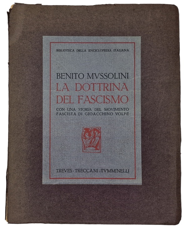 Original WW2 Italian Book - La Dottrina del Fascismo, Benito Mussolini, Gioacchino Volpe (1933)