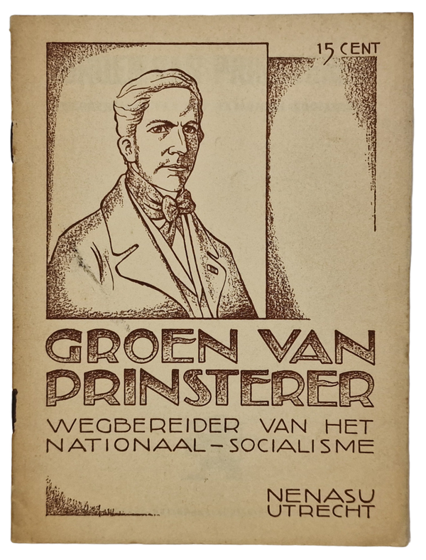 Original WW2 Dutch Collaboration NSB brochure - Groen van Prinsterer, Wegbreider van het Nationaal-Socialisme