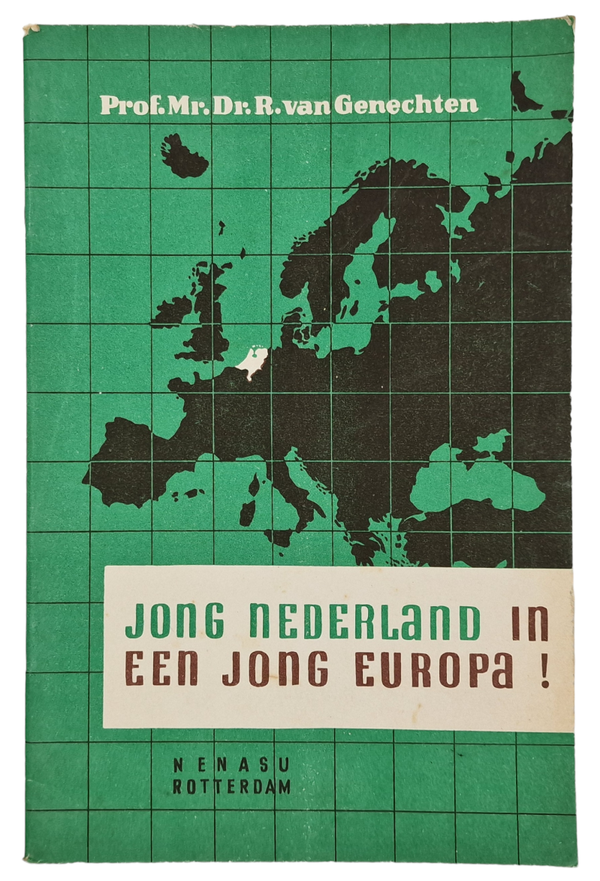Original WW2 Dutch Collaboration NSB Brochure - Jong Nederland in een Jong Europa, R. van Genechten (1942)