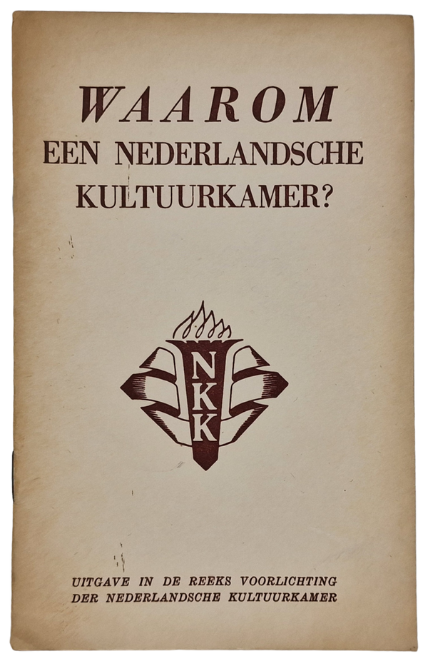 Original WW2 Dutch Brochure - Waarom een Nederlandsche Kultuurkamer NKK, 2nd edition (1942)