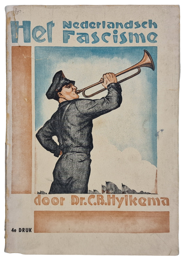 Original WW2 Dutch Collaboration NSB Brochure - Het Nederlandsch Fascisme, Dr. C. B. Hylkema, 4th edition