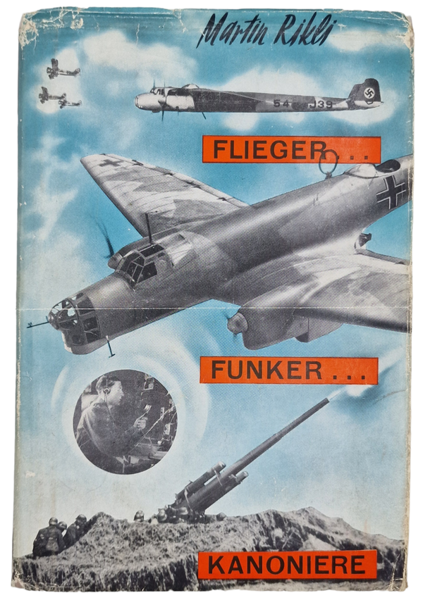 Original WW2 German Book - Flieger Funker Kanoniere, Martin Rikli (1938)