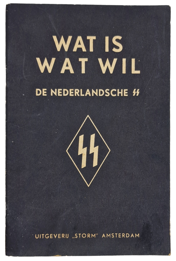 Original WW2 Dutch Waffen SS Brochure - Wat is wat wil de Nederlandsche SS (1942)