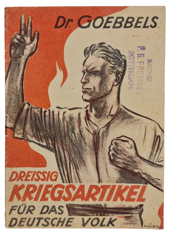 Original WW2 German Brochure - Dreissig Kriegsartikel für das Deutsche Volk, Dr. Joseph Goebbels (1943)