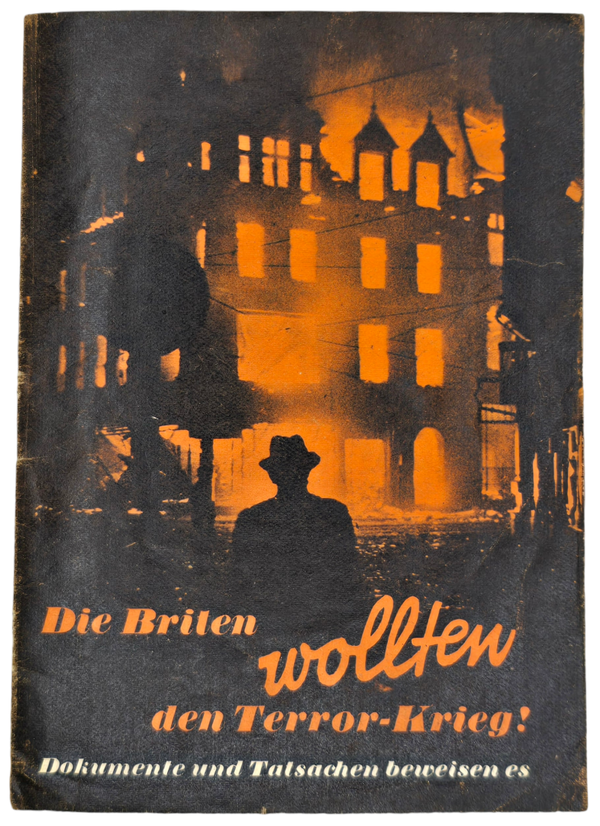 Original WW2 German Luftschutz Brochure - Die Briten wollten den Terror Krieg!