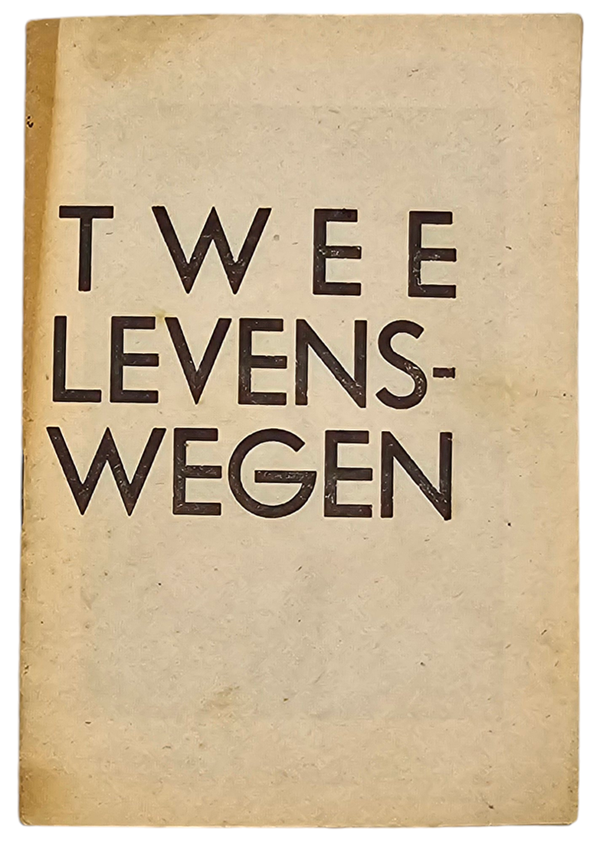 Original WW2 Flemish Collaboration Brochure - Twee Levenswegen