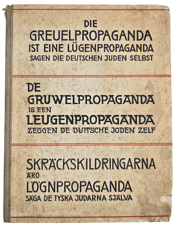 Original WW2 German Book - Die Gruelpropaganda ist eine Lügenpropaganda sagen die Deutsche Juden selbst, Jakow Trachtenberg Verlag (1933)