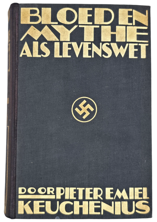 Original WW2 Dutch Collaboration NSB Book - Bloed en Mythe als levenswet, Pieter Emiel Keuchenius, 2nd edition (1940)