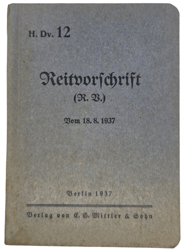 Original WW2 German Brochure - H. Dv. 12 Reitvorschrift (1937)