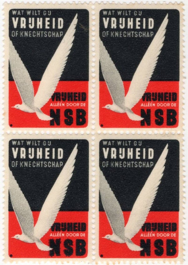 Original WW2 Dutch Collaboration NSB Stamp - ''Wat wilt gij Vrijheid of Knechtschap'' 4x