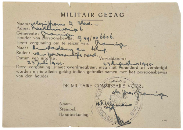Original WW2 Dutch Liberation MG Document - Militair Gezag Groningen travel permit (1945)