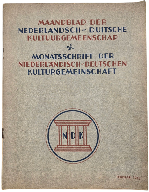Original WW2 Dutch Collaboration Magazine - NDK Maandblad der Nederlandsch Duitsche Kultuurgemeenschap, February (1943)