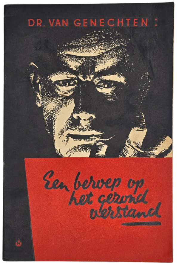 Original WW2 Dutch Collaboration NSB Brochure - Een beroep op het gezond verstand, R. van Genechten (1941)