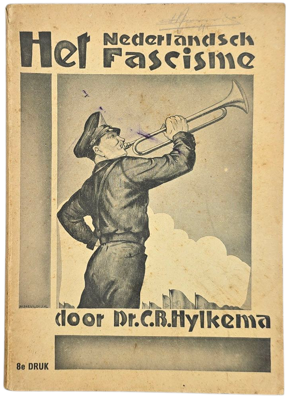 Original WW2 Dutch Collaboration NSB Brochure - Het Nederlandsch Fascisme, Dr. C. B. Hylkema, 8th edition