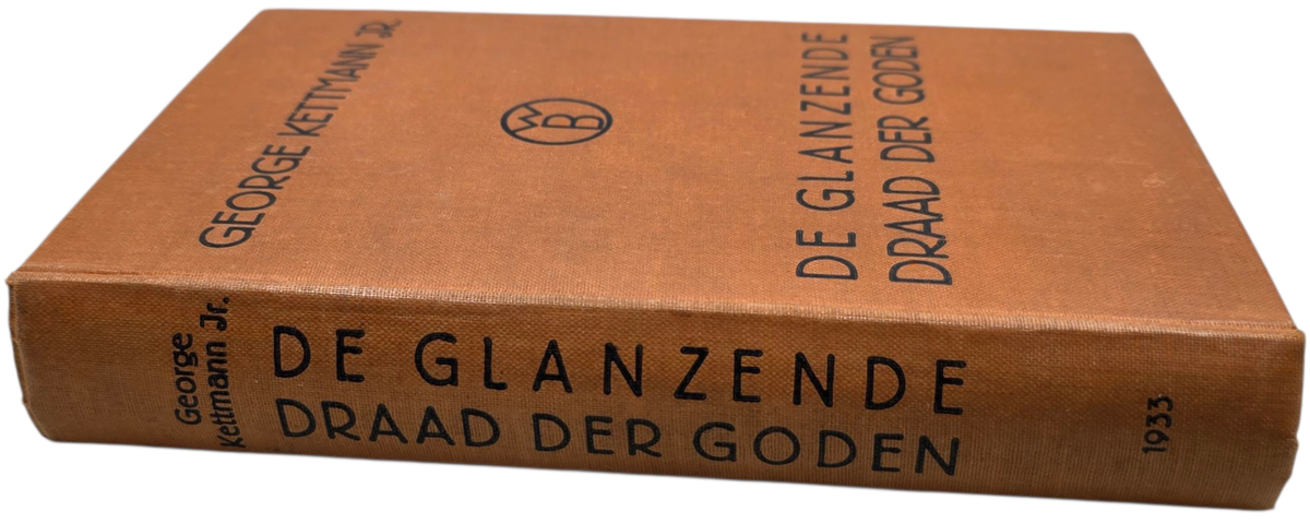 Original WW2 Dutch Book - De glanzende draad der Goden, George Kettmann ...