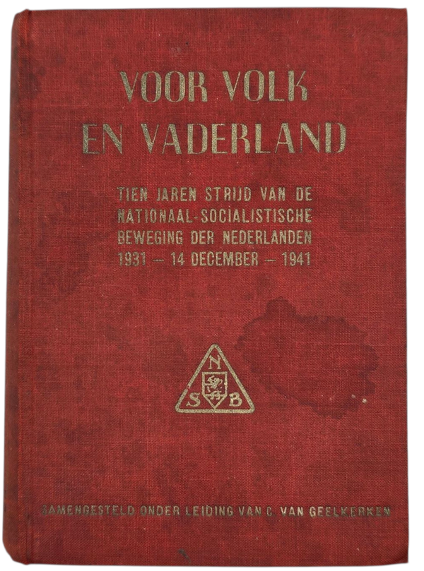 Original WW2 Dutch NSB Collaboration book - Voor Volk en Vaderland, 2nd Edition (1943)