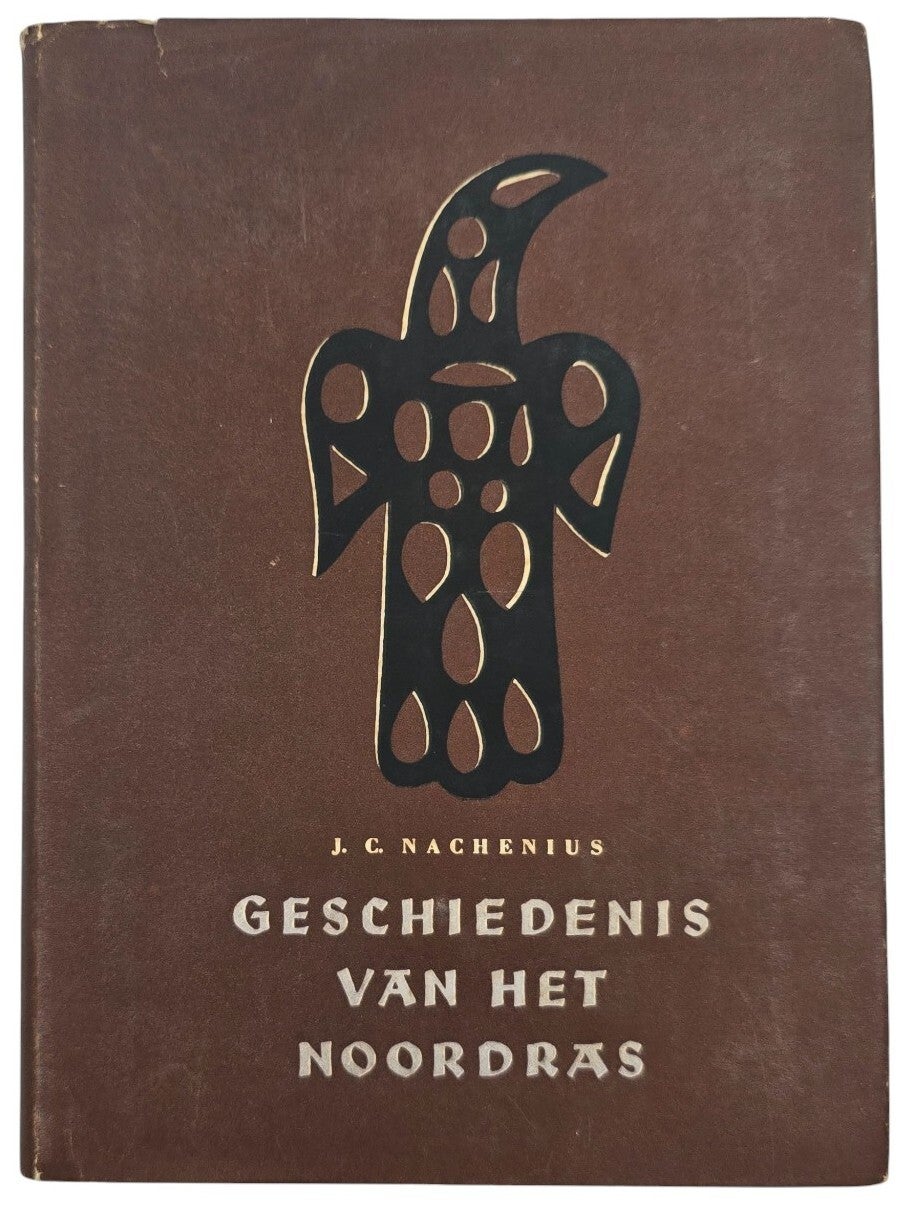 Original WW2 Dutch Collaboration NSB Book - Geschiedenis van het Noordras, J. C. Nachenius (1944)