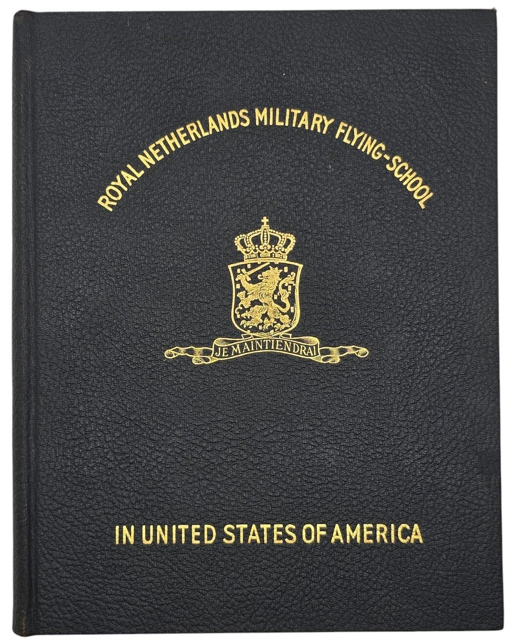 Original WW2 Dutch Book - Royal Netherlands Military Flying School in United States of America (1943)
