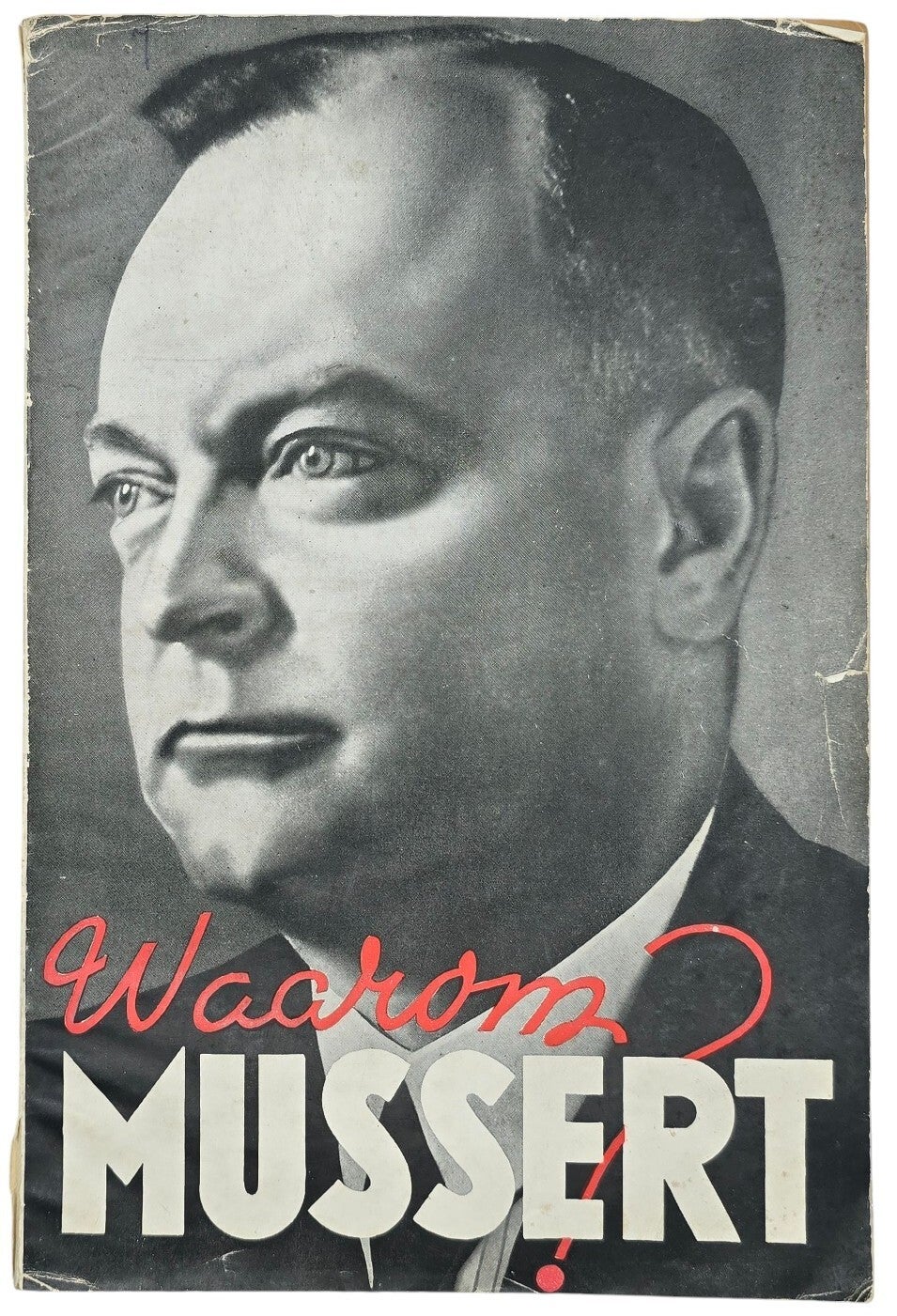 Original WW2 Dutch Collaboration NSB Brochure - Waarom Mussert? Freek de Jager (1941)