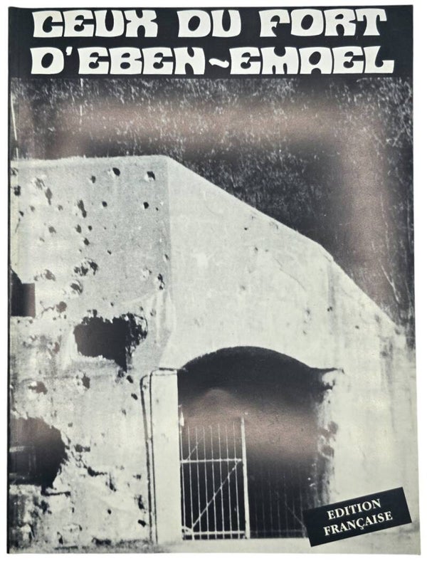 Original French Book – Ceux du Fort d’Eben-Emael (1995)