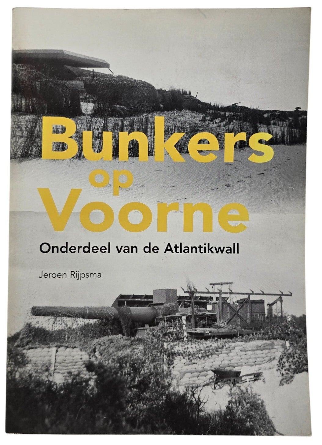 Original Dutch Brochure – Bunkers op Voorne, Jeroen Rijpsma (1999)