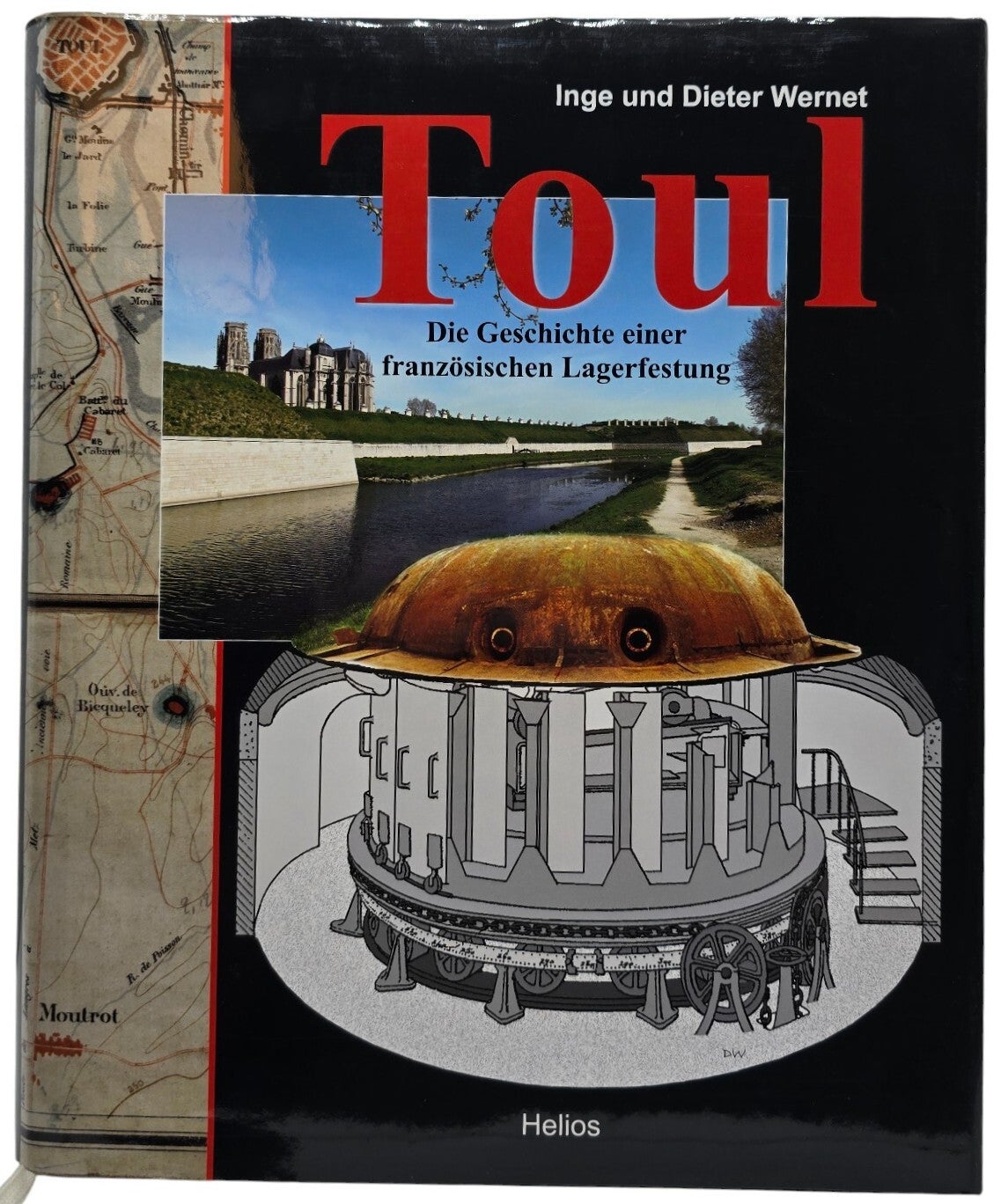 Original German Book – Toul,  Inge und Dieter Wernet (2009)