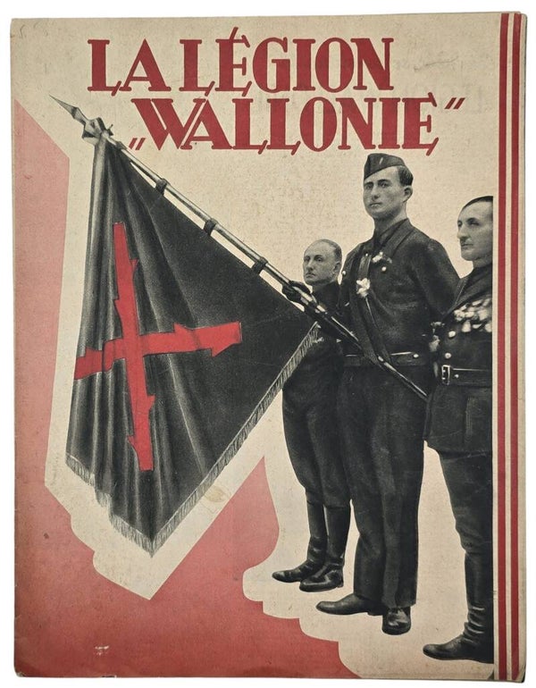 Original WW2 Walloon Collaboration Brochure - REX La Legion Wallonie, Leon Degrelle (1941)